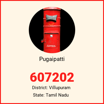 Pugaipatti pin code, district Villupuram in Tamil Nadu