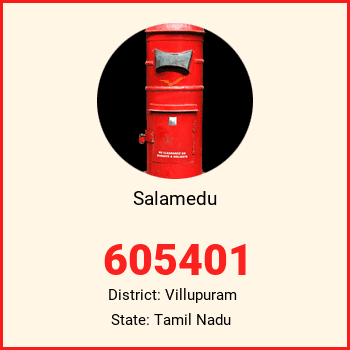Salamedu pin code, district Villupuram in Tamil Nadu