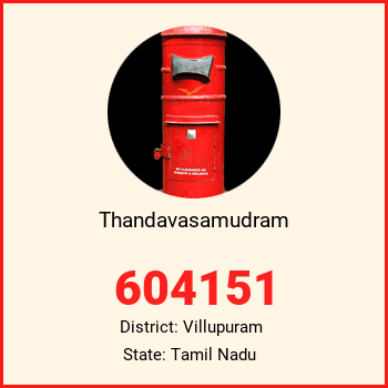 Thandavasamudram pin code, district Villupuram in Tamil Nadu