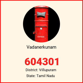 Vadanerkunam pin code, district Villupuram in Tamil Nadu