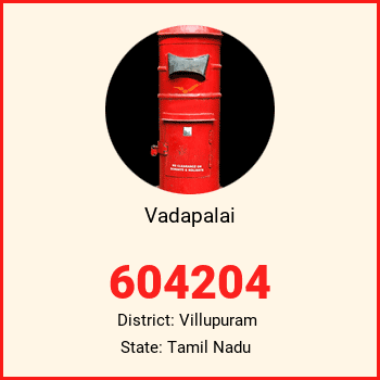 Vadapalai pin code, district Villupuram in Tamil Nadu
