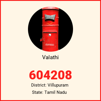 Valathi pin code, district Villupuram in Tamil Nadu