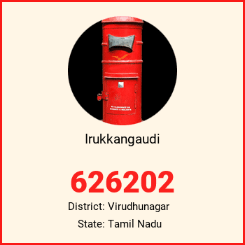 Irukkangaudi pin code, district Virudhunagar in Tamil Nadu