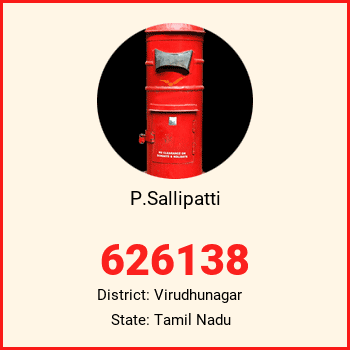 P.Sallipatti pin code, district Virudhunagar in Tamil Nadu