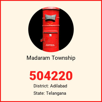Madaram Township pin code, district Adilabad in Telangana