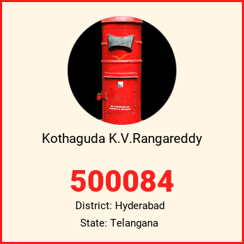 Kothaguda K.V.Rangareddy pin code, district Hyderabad in Telangana