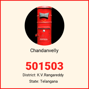 Chandanvelly pin code, district K.V.Rangareddy in Telangana