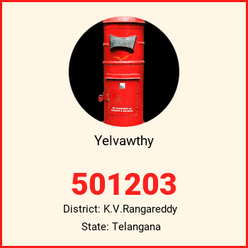 Yelvawthy pin code, district K.V.Rangareddy in Telangana