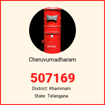 Cheruvumadharam pin code, district Khammam in Telangana