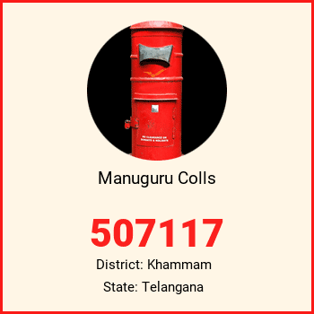 Manuguru Colls pin code, district Khammam in Telangana