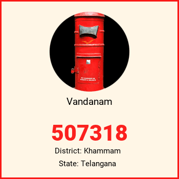 Vandanam pin code, district Khammam in Telangana