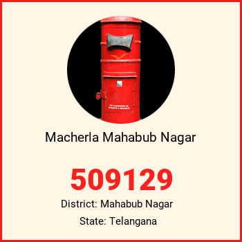 Macherla Mahabub Nagar pin code, district Mahabub Nagar in Telangana