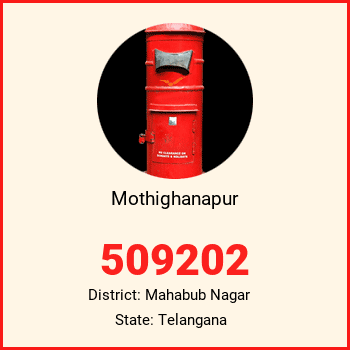 Mothighanapur pin code, district Mahabub Nagar in Telangana