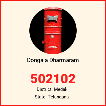 Dongala Dharmaram pin code, district Medak in Telangana