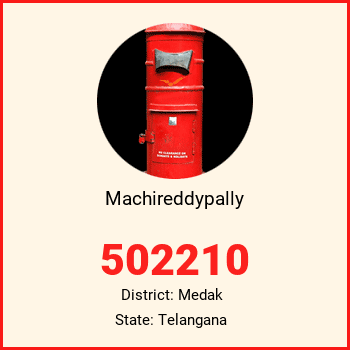Machireddypally pin code, district Medak in Telangana