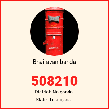 Bhairavanibanda pin code, district Nalgonda in Telangana