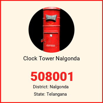 Clock Tower Nalgonda pin code, district Nalgonda in Telangana