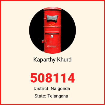 Kaparthy Khurd pin code, district Nalgonda in Telangana