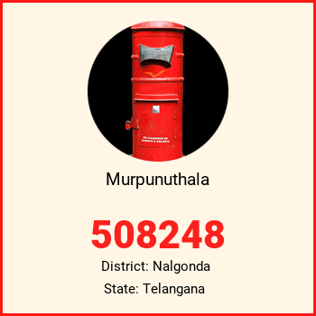 Murpunuthala pin code, district Nalgonda in Telangana
