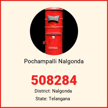 Pochampalli Nalgonda pin code, district Nalgonda in Telangana