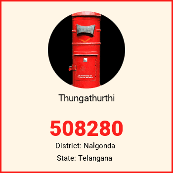 Thungathurthi pin code, district Nalgonda in Telangana