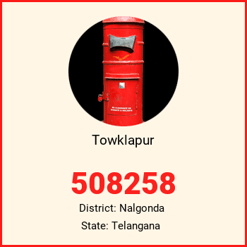 Towklapur pin code, district Nalgonda in Telangana