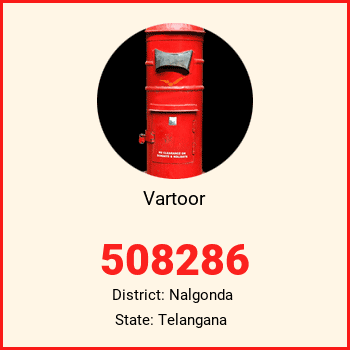 Vartoor pin code, district Nalgonda in Telangana
