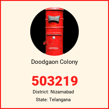 Doodgaon Colony pin code, district Nizamabad in Telangana