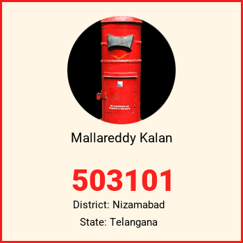 Mallareddy Kalan pin code, district Nizamabad in Telangana