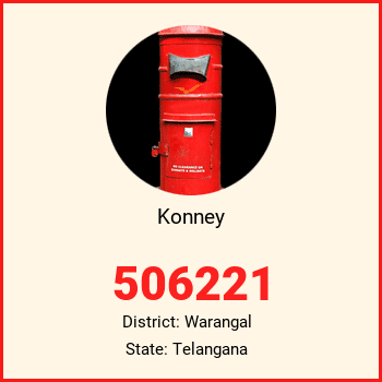 Konney pin code, district Warangal in Telangana