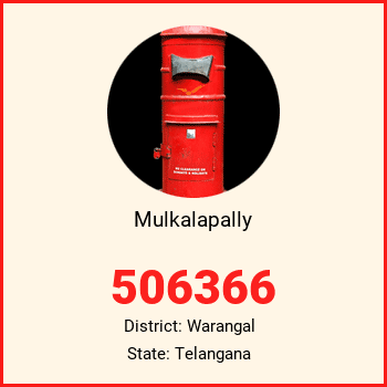 Mulkalapally pin code, district Warangal in Telangana