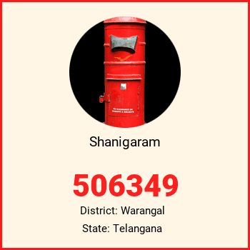 Shanigaram pin code, district Warangal in Telangana