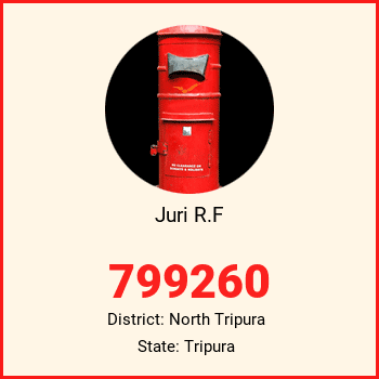 Juri R.F pin code, district North Tripura in Tripura