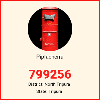 Piplacherra pin code, district North Tripura in Tripura