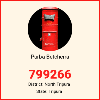 Purba Betcherra pin code, district North Tripura in Tripura