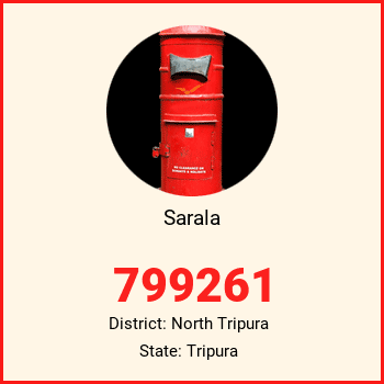 Sarala pin code, district North Tripura in Tripura