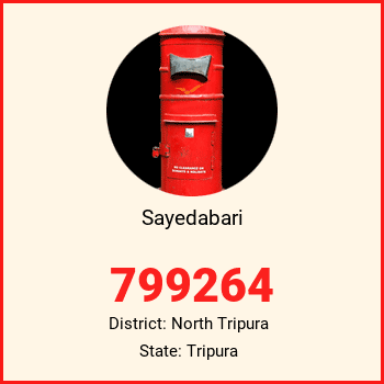 Sayedabari pin code, district North Tripura in Tripura