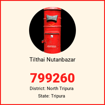 Tilthai Nutanbazar pin code, district North Tripura in Tripura
