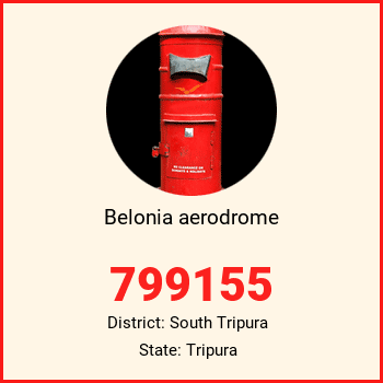 Belonia aerodrome pin code, district South Tripura in Tripura