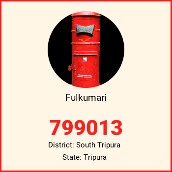 Fulkumari pin code, district South Tripura in Tripura
