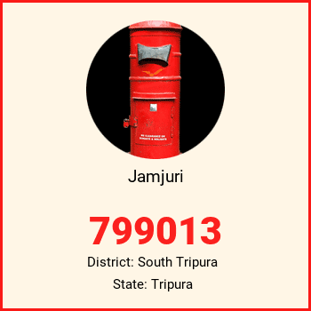 Jamjuri pin code, district South Tripura in Tripura