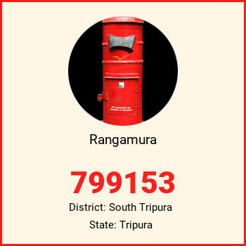 Rangamura pin code, district South Tripura in Tripura