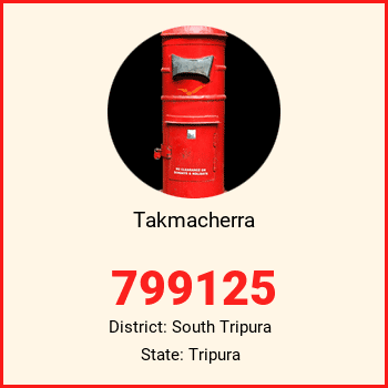Takmacherra pin code, district South Tripura in Tripura