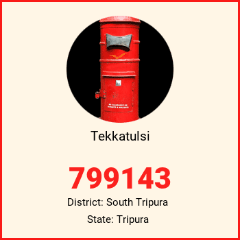 Tekkatulsi pin code, district South Tripura in Tripura