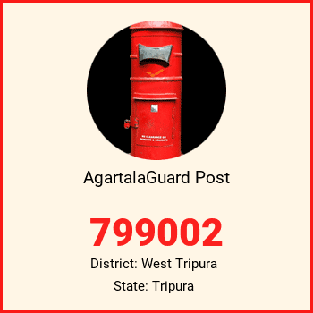 AgartalaGuard Post pin code, district West Tripura in Tripura