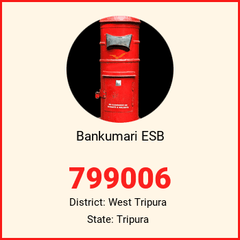 Bankumari ESB pin code, district West Tripura in Tripura