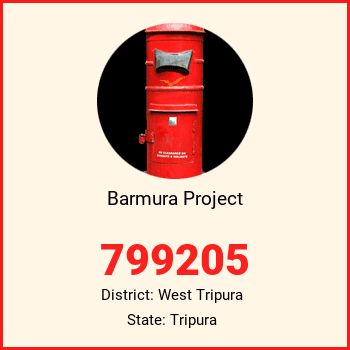 Barmura Project pin code, district West Tripura in Tripura