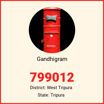 Gandhigram pin code, district West Tripura in Tripura