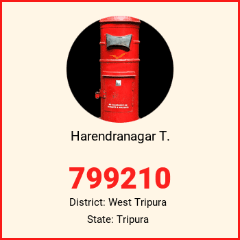 Harendranagar T. pin code, district West Tripura in Tripura