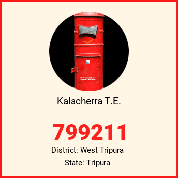 Kalacherra T.E. pin code, district West Tripura in Tripura